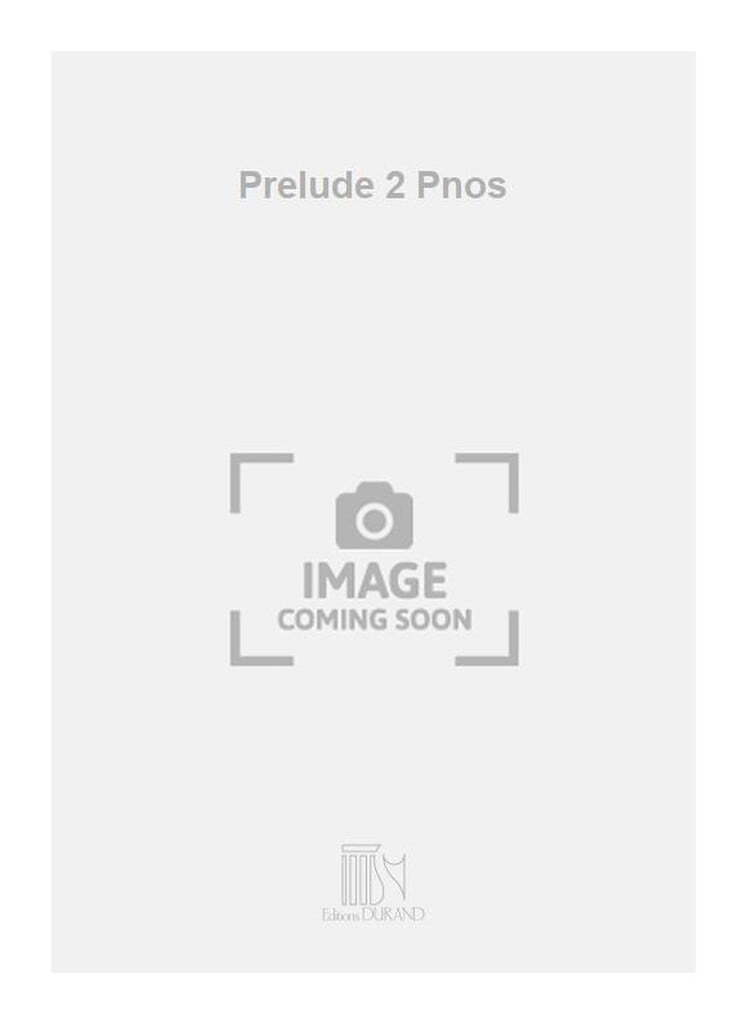 Prelude 2 Pnos